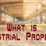 What is Industrial property