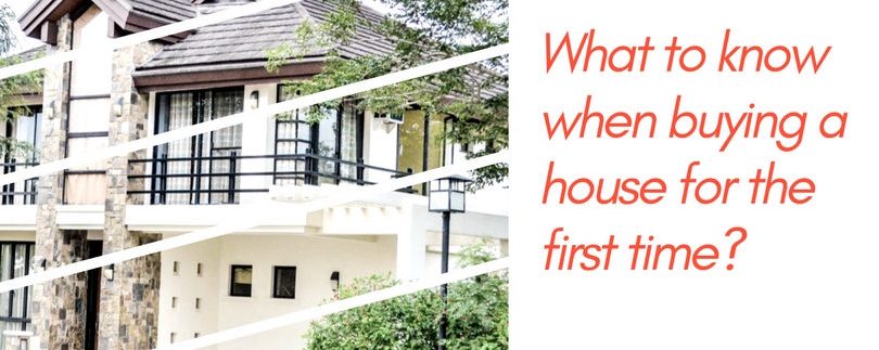 what to know when buying a house for the first time